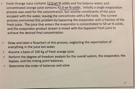 Solved Fresh Orange Juice Contains 12 0 Wt Solids And The Chegg