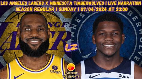 Los Angeles Lakers X Minnesota Timberwolves Narra O Ao Vivo