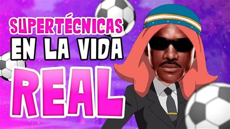 Supert Cnicas De Inazuma Eleven En La Vida Real Youtube