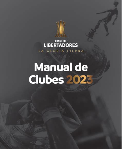 Reglamento De La CONMEBOL Libertadores 2023 CONMEBOL