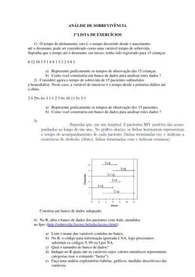 ANÃ LISE DE SOBREVIVÃ NCIA 1Âª LISTA DE EXERCÃ CIOS 1 O