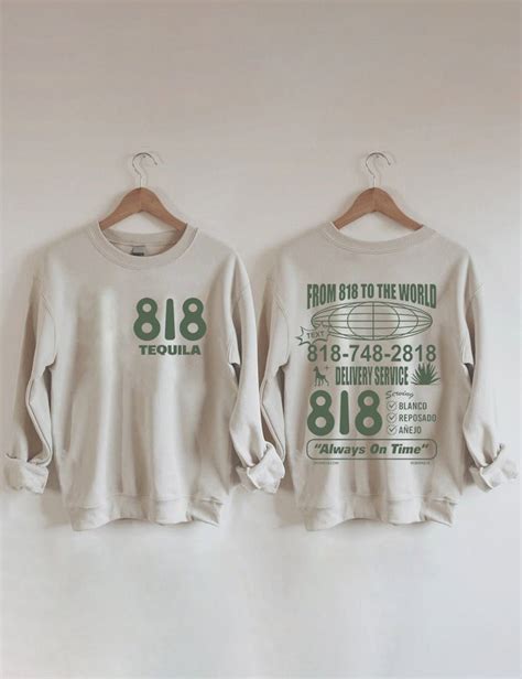 818 Tequila Shirt 818 Sweatshirt 818 Tequila Merch Drink Etsy