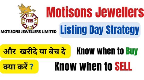 Motisons Jewellers IPO Listing Day Profit Poaching Or Panic Selling