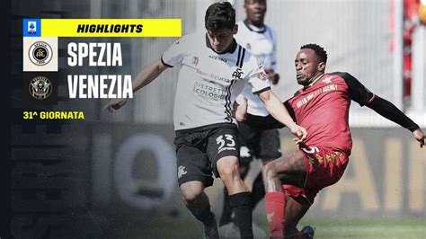 Spezia Venezia 1 0 Video Highlights Gol E Sintesi Del Match Dazn