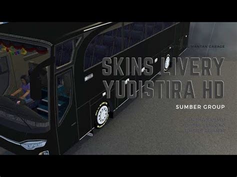 Bussid Skins Livery Yudistira Hd Sumber Group Sugeng Rahayu