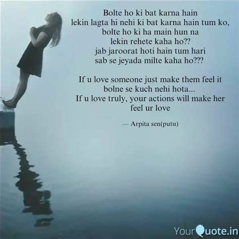 Bolte Ho Ki Bat Karna Hai Quotes Writings By Arpita Sen YourQuote