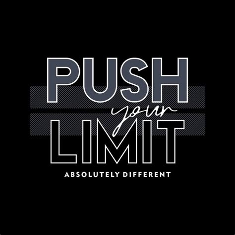 Push Your Limit Typography T Shirt Design Illustration 19483725 Vector