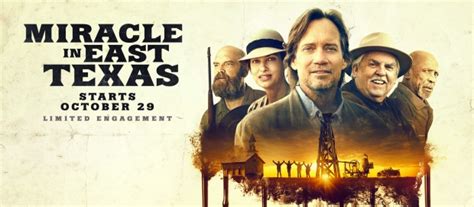 New Film MIRACLE IN EAST TEXAS Tells of How God Uses Broken People for ...