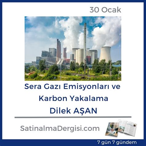 Sat Nalma Dergisi On Twitter Sera Gaz Emisyonlar Ve Karbon Yakalama