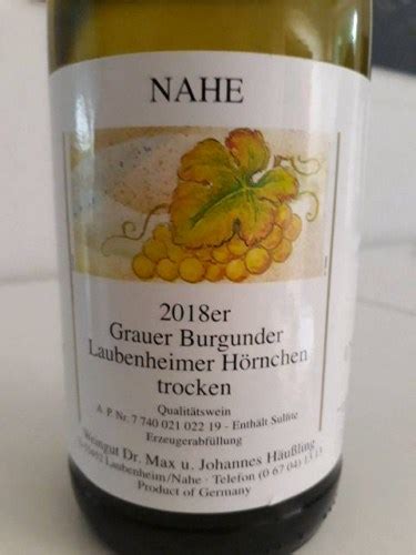 Max and Johannes Häubling Laubenheimer Hörnchen Grauer Burgunder