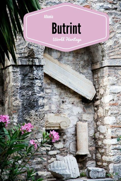 The Roman Ruins of Butrint - World Heritage Albania