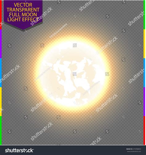 Full Moon Glow Light Effect On Stock Vector Royalty Free 379788853
