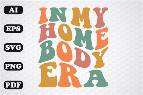 In My Homebody Era Wavy Svg Graphic By Sujon1638 · Creative Fabrica