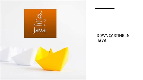 Video 87 Concepts Of JAVA Programming Downcasting In Java YouTube