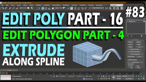 83 Extrude Along Spline Edit Polygon 3ds Max Full Tutorial From Basic To Advance Level