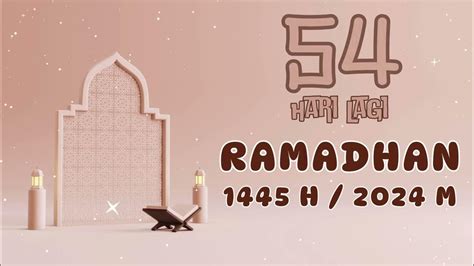 Hitung Mundur Ramadhan 2024 17 Januari 2024 Youtube