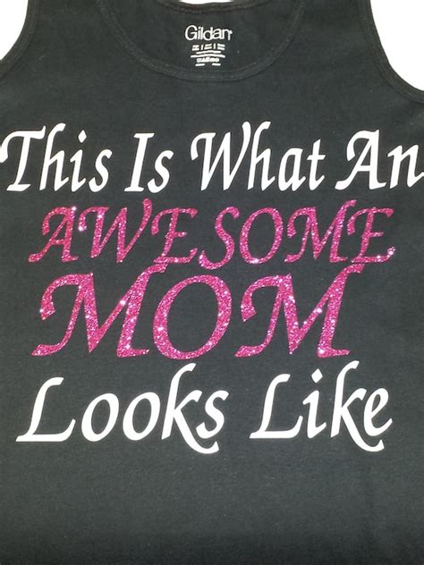 This Is What An Awesome Mom Looks Like T Shirt By Getstonedchicago