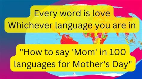 How To Say Mom In 100 Languages For Mother S Day Youtube