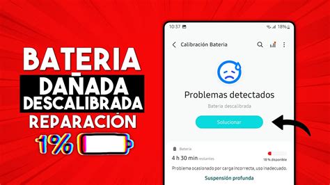 Como Saber Si La Bater A De Mi Tel Fono Est Descalibrada