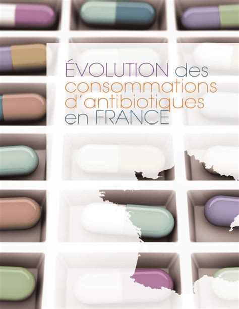 Volution Des Consommations D Antibiotiques En France