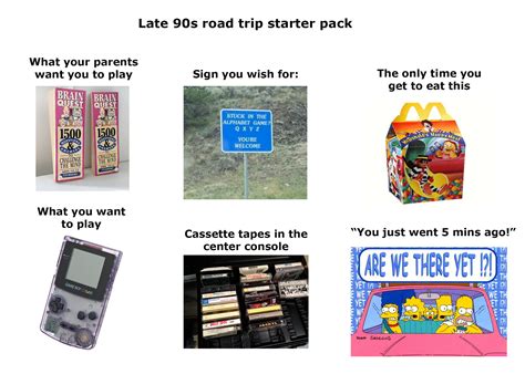 Late 90s road trip starter pack : r/starterpacks