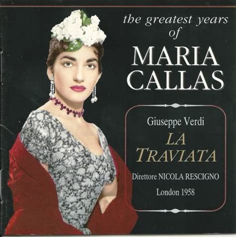 Maria Callas Giuseppe Verdi Nicola Rescigno La Traviata Cd