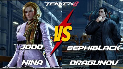 Tekken 8 Jodd Nina VS Sephiblack Dragunov Ranked Matches YouTube