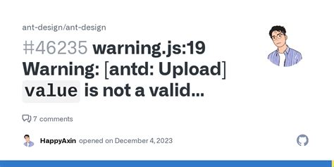 Warning Js Warning Antd Upload Value Is Not A Valid Prop Do