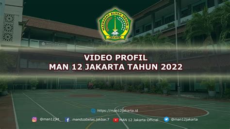 Profil Man 12 Jakarta Tahun 2022 English Youtube