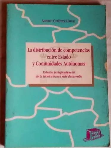 La Distribucion Competencia Estado Y Comunidades Autonomas Mercadolibre