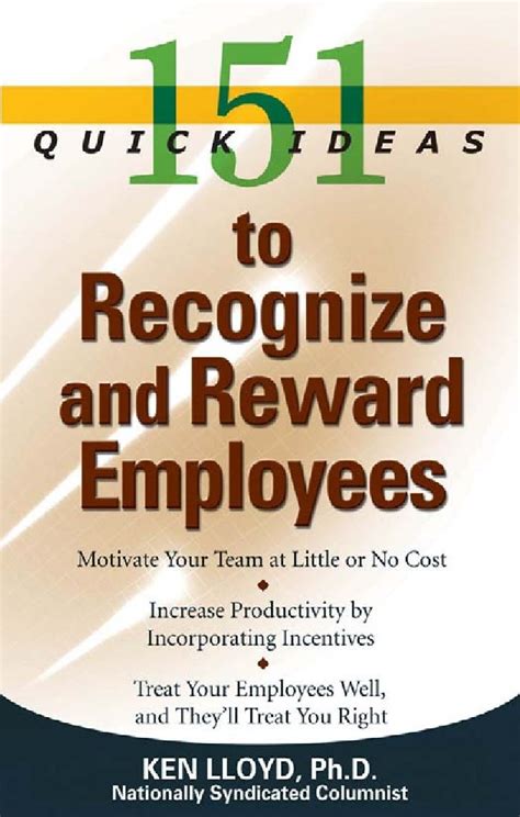 151 Quick Ideas To Recognize And Reward Employees How To Motivate Employees Employee