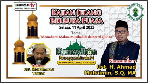 LIVE Kajian Menjelang Berbuka Puasa 20 Ramadhan 1444 H YouTube