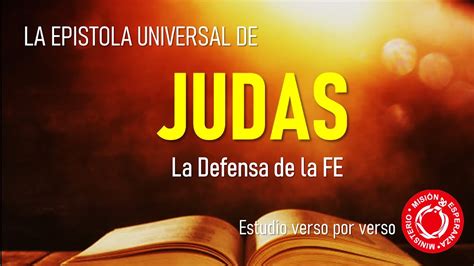 2 La defensa de la Fe Carta de Judas versículo 1 Pastor Iker Urz