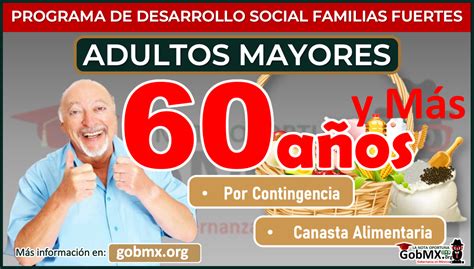 Cuánto es el apoyo de 60 y más Todo lo que debes saber