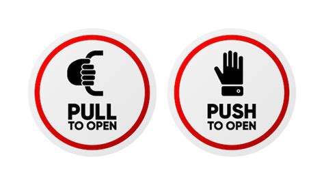 Premium Vector | Push or Pull to open door signs Door stickers for your ...