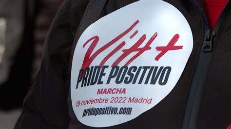 La Primera Marcha Positiva Recorre Madrid Contra El Estigma Del Vih