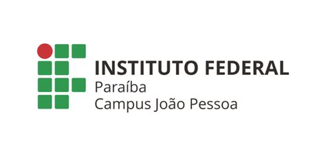 Marca Horizontal Campus João Pessoa — Instituto Federal Da Paraiba Ifpb