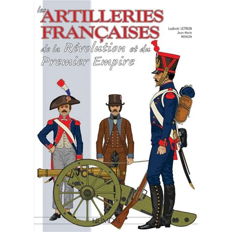 Antikcostume Les Artilleries Fran Aises De La R Volution Et Du Er