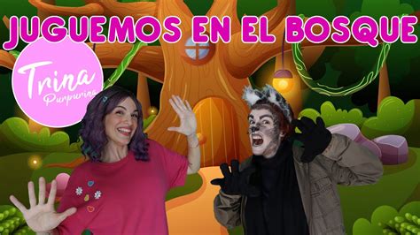 Trina Purpurina Juguemos En El Bosque Oficial Infantil M Sica