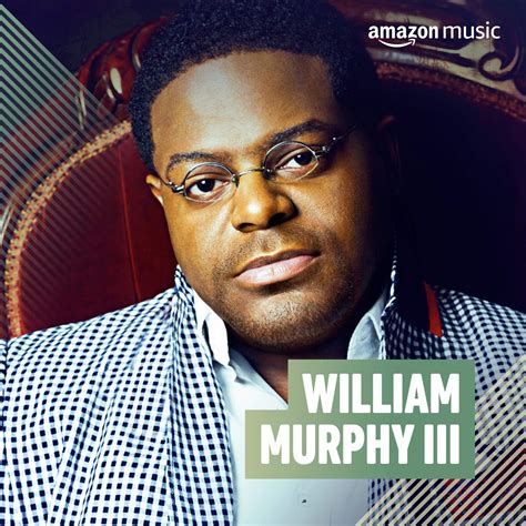 William Murphy On Amazon Music Unlimited