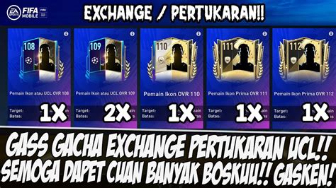 GAS EXCHANGE PEMAIN OVR 108 109 110 111 DAN ICON PRIME 112 FIFA