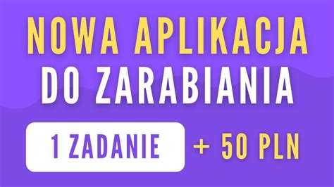 NOWA APLIKACJA DO ZARABIANIA PIENIĘDZY W INTERNECIE NA PAYPAL YouTube