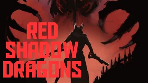 Red Shadow Dragons Capitulo 15 Youtube