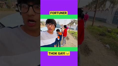 Sourav Joshi Vlogs Thug Life😂sourav The Ki Fortuner Youtube