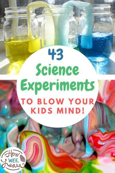 43 Science Experiments To Blow Your Kids Mind Cool Science