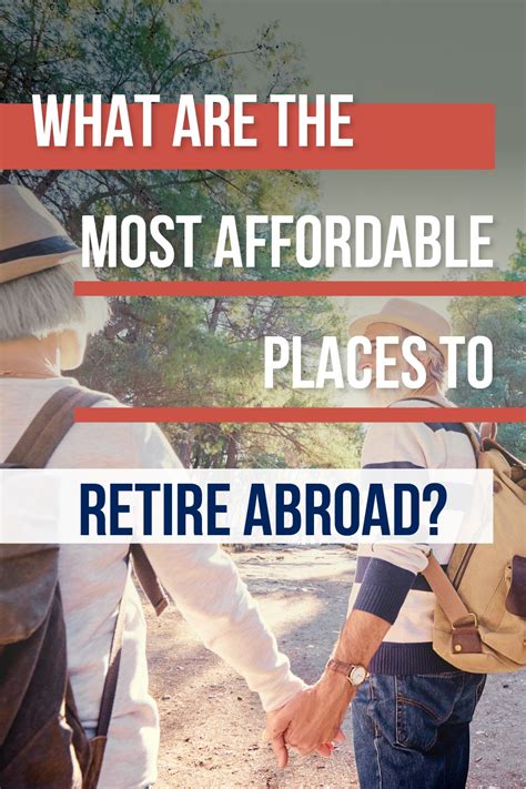 Top Cheap Places To Retire Abroad Retire Abroad Best Places To