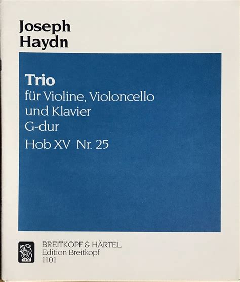 ハイドン ピアノ三重奏曲ト長調 Hobxv25 輸入楽譜 Haydn Trio Fur Violine Violoncello Und