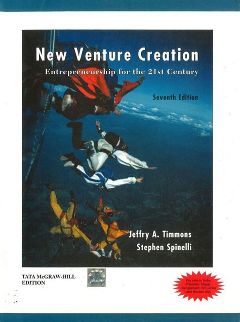 New Venture Creation Entrepreneurship For The St Century Seventh