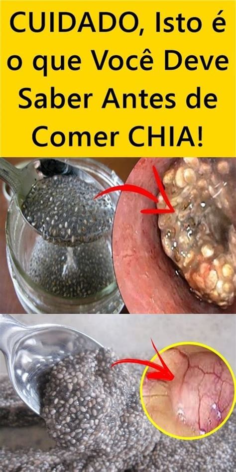 CUIDADO Isto é o que Você Deve Saber Antes de Comer CHIA Chia