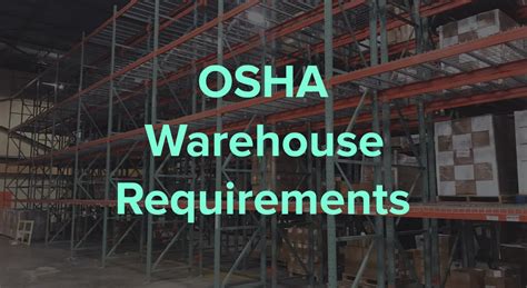 OSHA Warehouse Requirements Racking Considerations